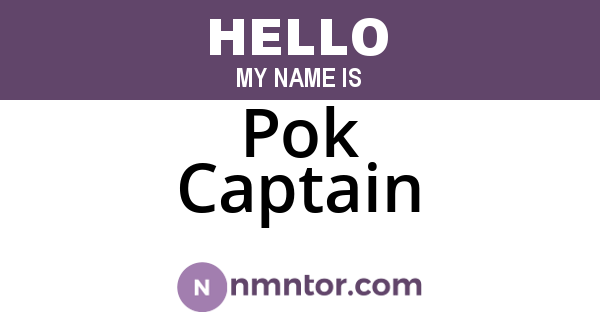 Pok Captain
