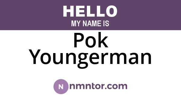 Pok Youngerman