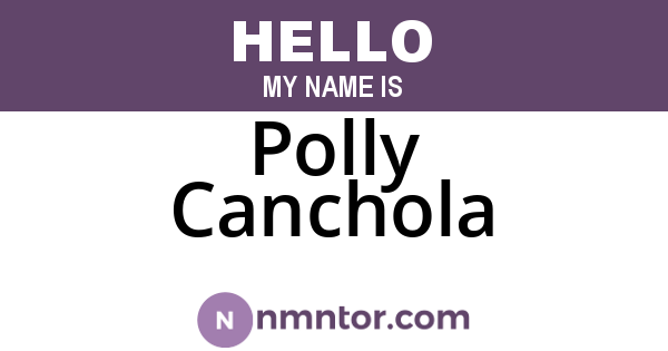 Polly Canchola