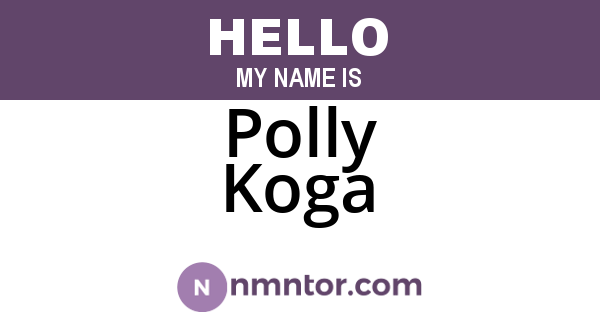 Polly Koga