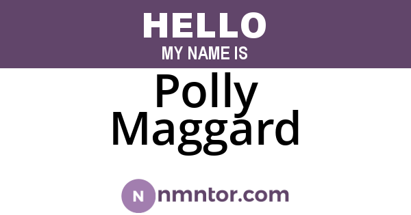 Polly Maggard