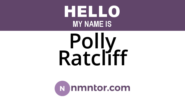 Polly Ratcliff