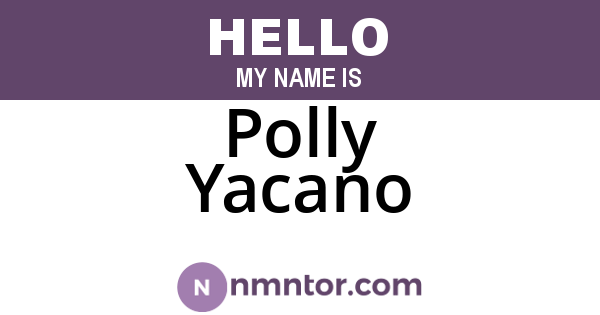 Polly Yacano