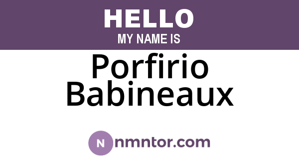 Porfirio Babineaux
