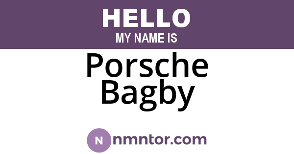 Porsche Bagby