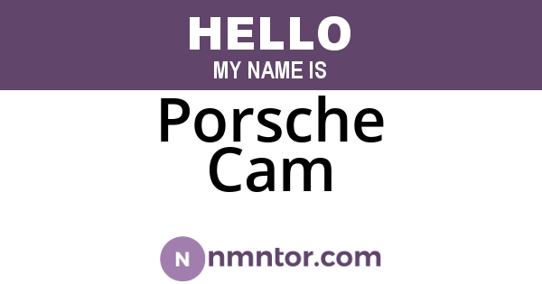 Porsche Cam
