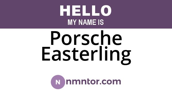 Porsche Easterling