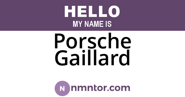 Porsche Gaillard