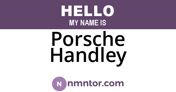 Porsche Handley