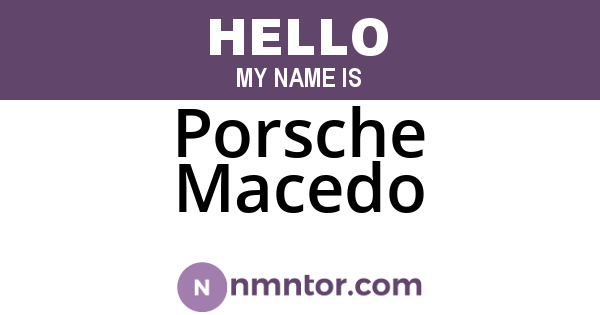 Porsche Macedo