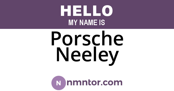 Porsche Neeley