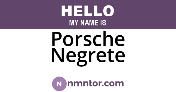 Porsche Negrete