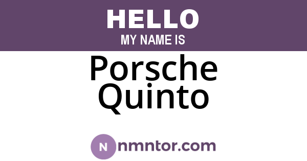 Porsche Quinto