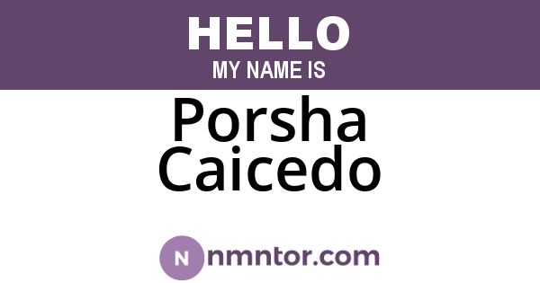 Porsha Caicedo