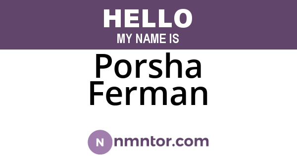 Porsha Ferman