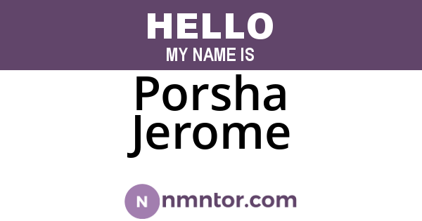 Porsha Jerome