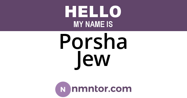 Porsha Jew