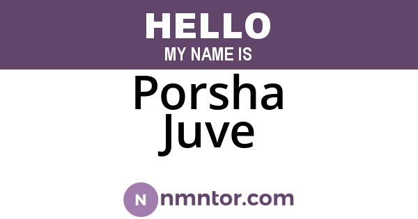 Porsha Juve