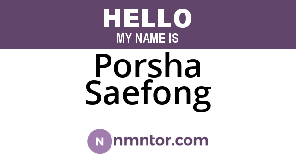 Porsha Saefong