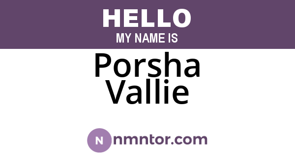 Porsha Vallie