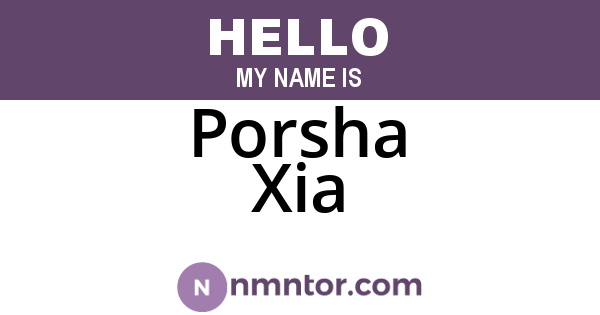 Porsha Xia