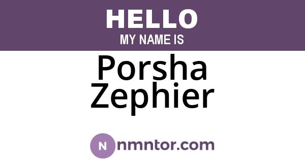 Porsha Zephier