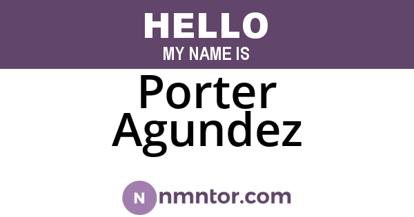 Porter Agundez