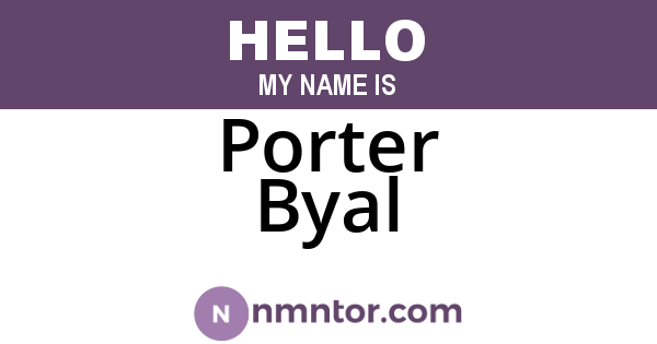 Porter Byal