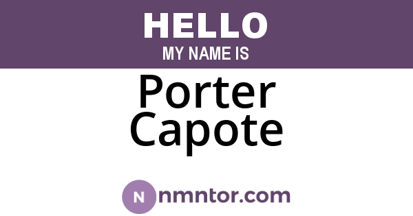 Porter Capote
