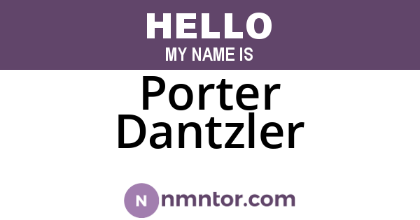 Porter Dantzler