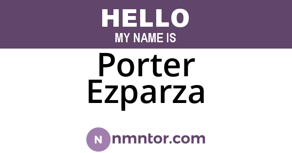 Porter Ezparza