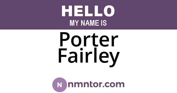 Porter Fairley