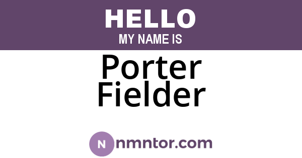 Porter Fielder