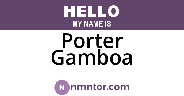Porter Gamboa