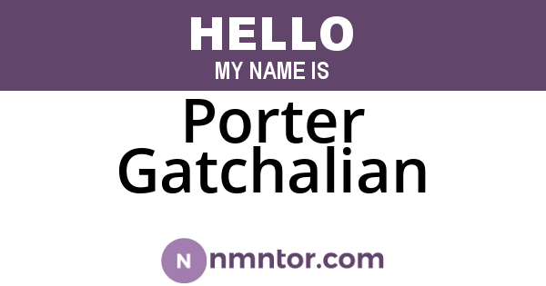Porter Gatchalian