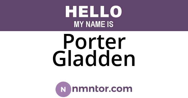 Porter Gladden