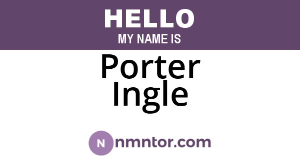 Porter Ingle