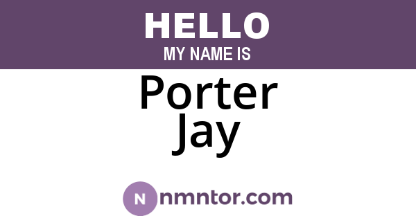 Porter Jay