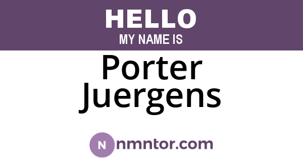 Porter Juergens