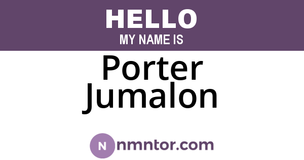 Porter Jumalon