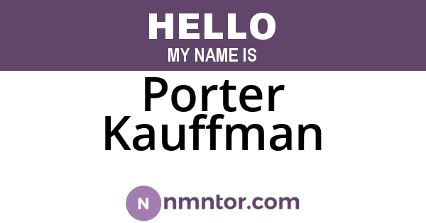 Porter Kauffman