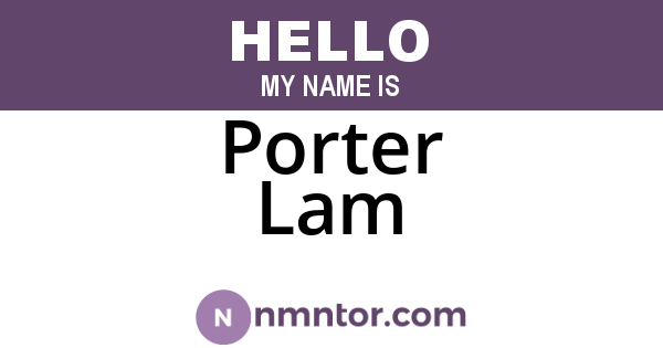Porter Lam