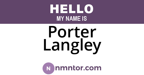 Porter Langley