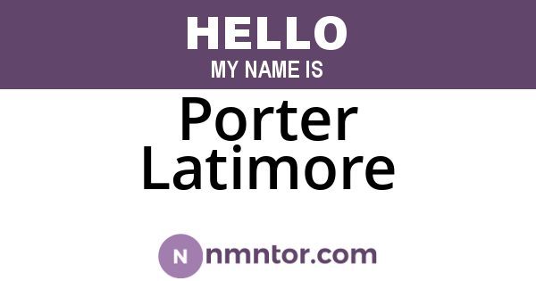 Porter Latimore