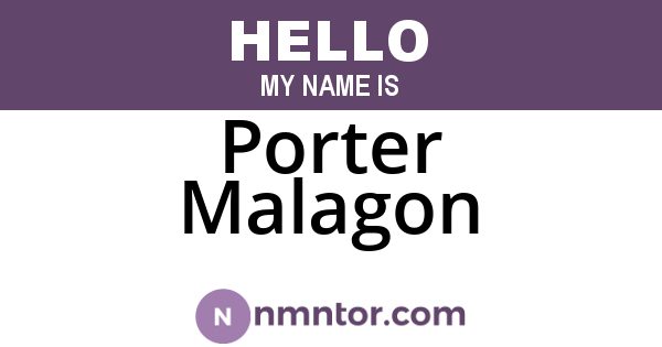 Porter Malagon