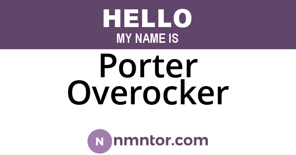 Porter Overocker