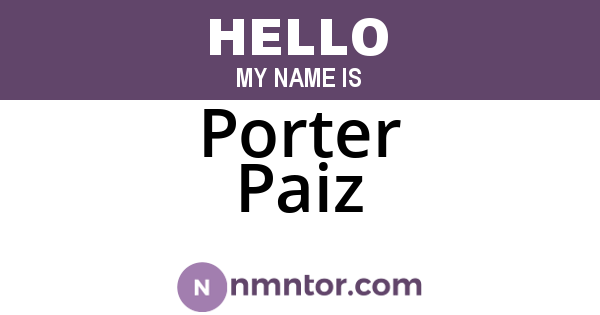 Porter Paiz