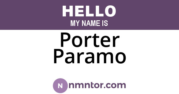 Porter Paramo