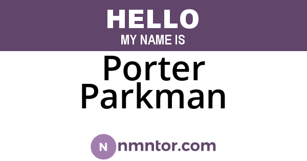 Porter Parkman
