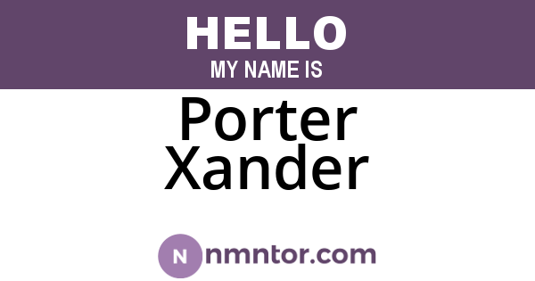 Porter Xander